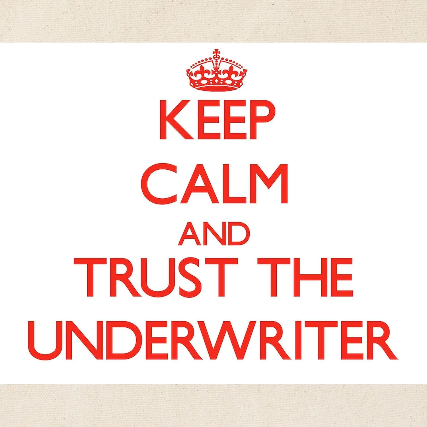 CafePress Keep Calm And Trust The Underwriter Tote Bag Natural Canvas Tote Bag, Reusable Shopping Bag