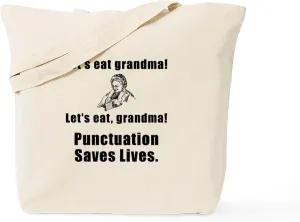 CafePress Lets Eat Grandma! Tote Bag Natural Canvas Tote Bag, Reusable Shopping Bag